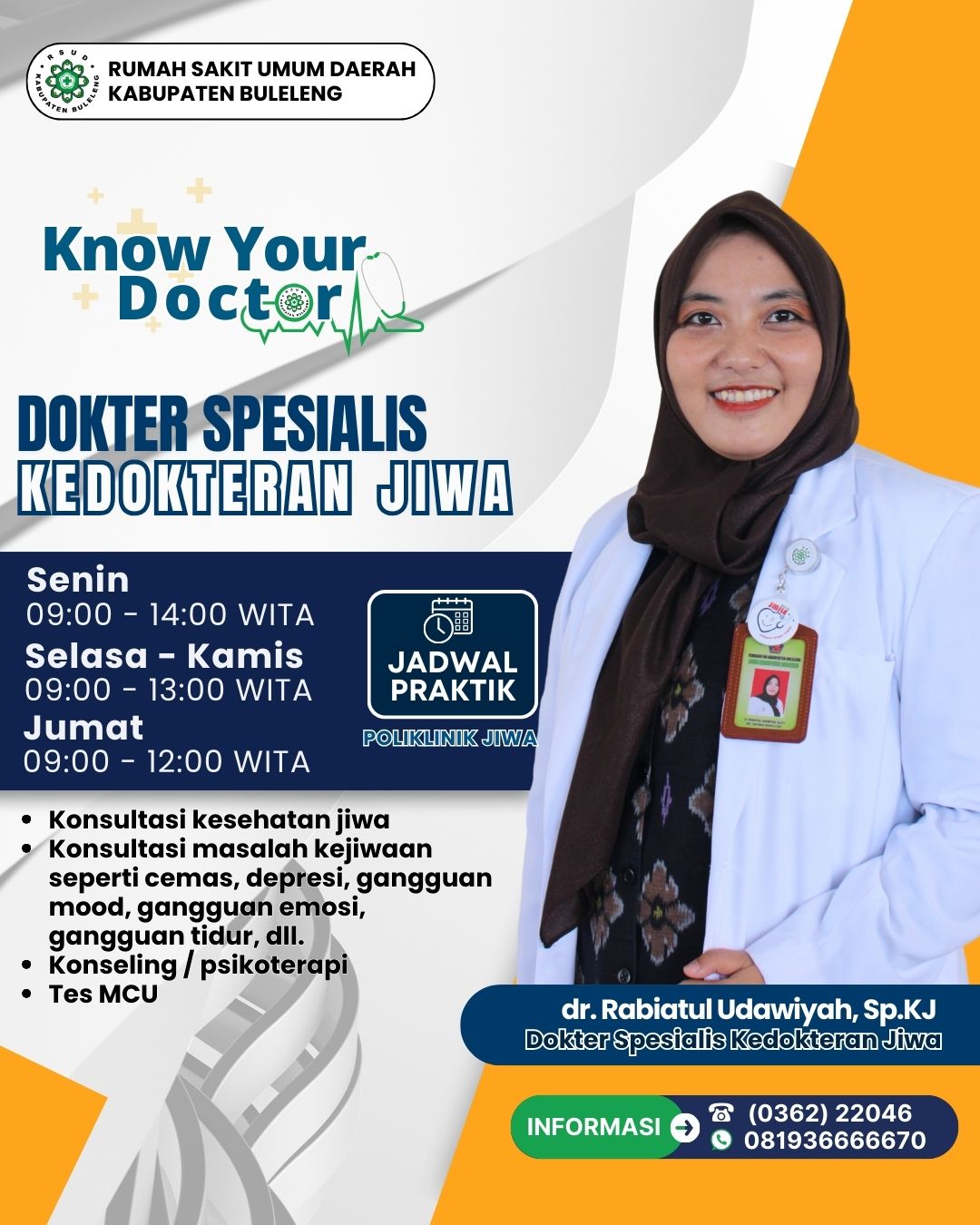 Jadwal Praktek Dokter Spesialis Poliklinik Jiwa dr. Rabiatul Udawiyah, Sp.KJ